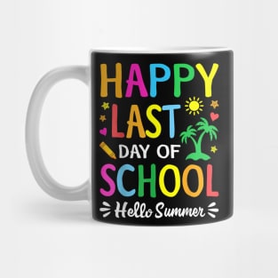 Last Day Of School Hello Summer Students And Teachers Mug